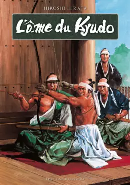 Mangas - Ame du Kyudo (l')