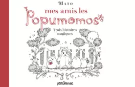 Mangas - Mes amis les Popumomos