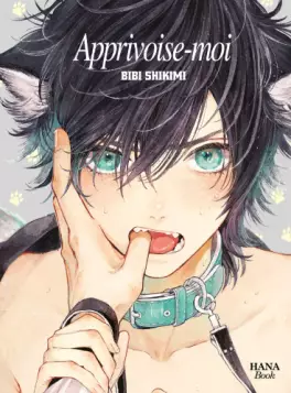 Mangas - Apprivoise-moi