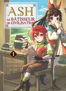 Mangas - Ash le Bâtisseur de civilisation