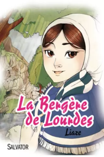 Manga - Bergère de Lourdes (la)