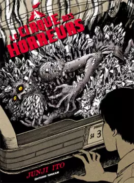 Mangas - Cirque des horreurs (le) - Junji Ito collection N°13