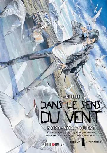 Manga - Dans le sens du vent - Nord, Nord-Ouest