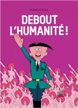 Manga - Manhwa - Debout l'humanité