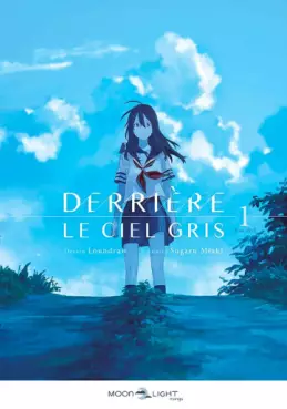 Manga - Derrière le ciel gris