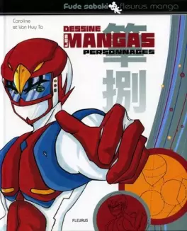 Manga - Manhwa - Dessine les mangas - Personnages