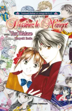 Manga - Manhwa - Dessinez le manga avec Yuu Watase