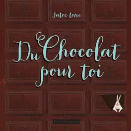 Du chocolat pour toi