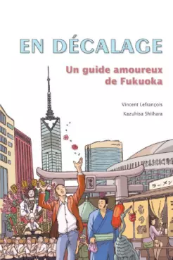 Manga - Manhwa - En décalage - Un guide amoureux de Fukuoka