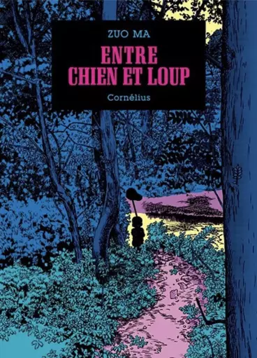 Manga - Entre chien et loup (Zuo Ma)