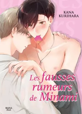 Mangas - Fausses rumeurs de Minami (les)