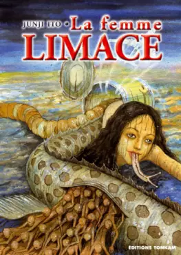 Femme limace (la) - Junji Ito collection N°5