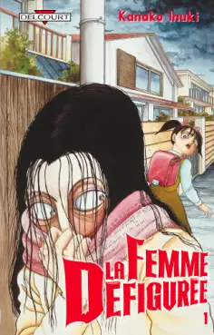 Manga - Femme défigurée (la)