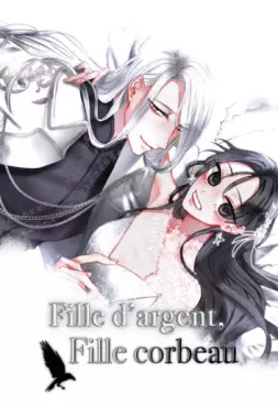 Manga - Manhwa - Fille d'argent, Fille corbeau