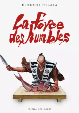 Manga - Manhwa - Force des humbles (la)