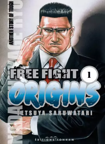 Manga - Free fight - Origins