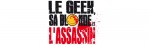 Mangas - Geek, sa Blonde et l'Assassin (le)