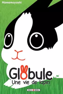 Manga - Globule - Une vie de lapin