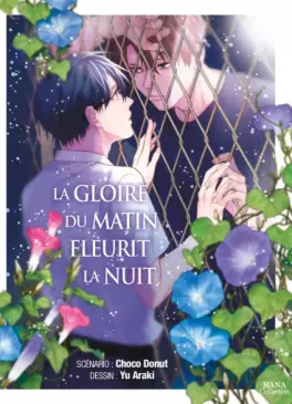 Manga - Gloire du matin fleurit la nuit (la)