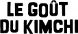 Mangas - Gout du Kimchi (le)