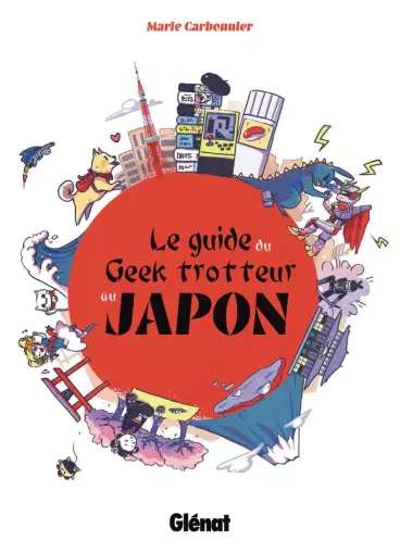 Manga - Guide du Geek-Trotteur au Japon (le)