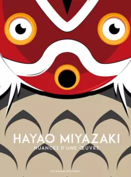 Mangas - Hayao Miyazaki, nuances d'une oeuvre