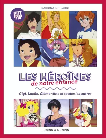 Manga - Héroïnes de Notre Enfance, Gigi, Lucille, Clémentine et les Autres (les)