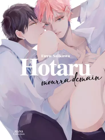 Manga - Hotaru mourra demain