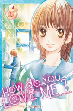 Manga - How do you love me ?
