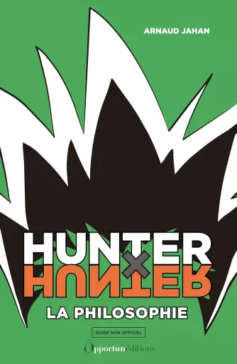 Manga - Hunter x Hunter - la philosophie