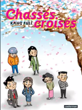 Manga - Manhwa - Chassés croisés