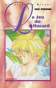 Mangas - Jeu du hasard (le)