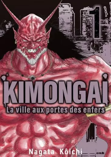 Manga - Kimongai - la ville aux portes des enfers