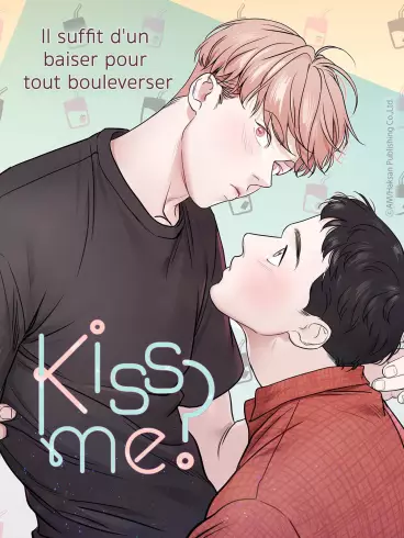 Manga - Kiss me ?