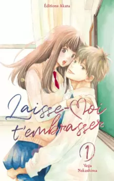 Manga - Manhwa - Laisse moi t'embrasser