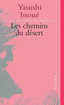 Chemins du désert (les)