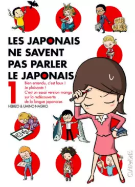 Mangas - Japonais ne savent pas parler japonais (les)