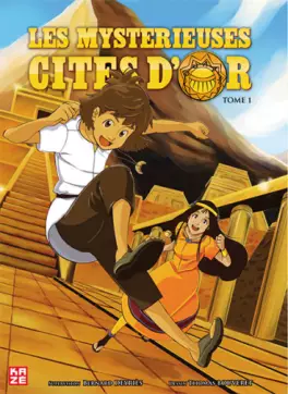 Manga - Manhwa - Mystérieuses cités d'or (les)