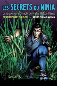 Mangas - Secrets du ninja (les)