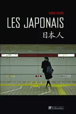 Japonais (les)