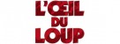 Mangas - Oeil du loup (l')