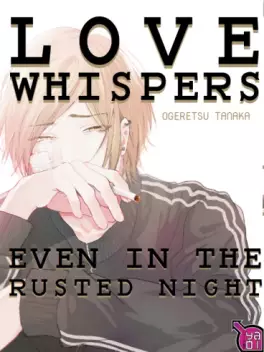 Mangas - Love whispers even in the rusted night
