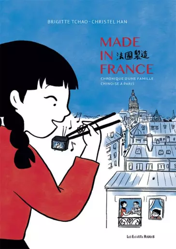 Manga - Made In France, 68-78, Chronique d'une Famille Chinoise à Paris