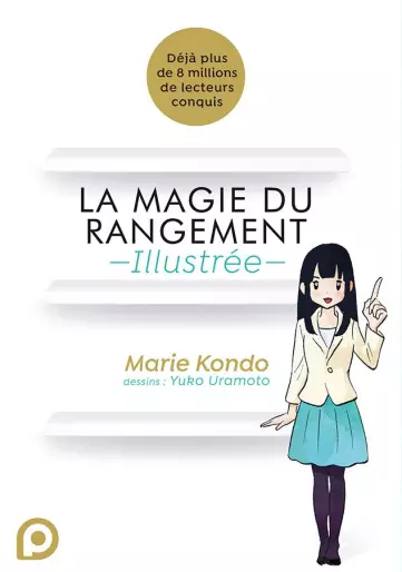 Manga - Magie du rangement illustrée (la)