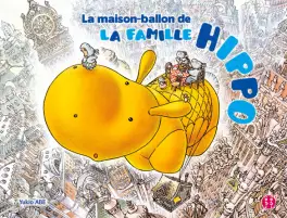 Mangas - Maison-ballon de la famille Hippo (la)