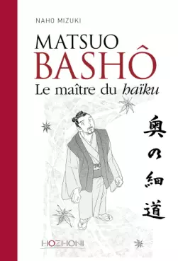 Manga - Manhwa - Matsuo Bashô - Le maître du haïku