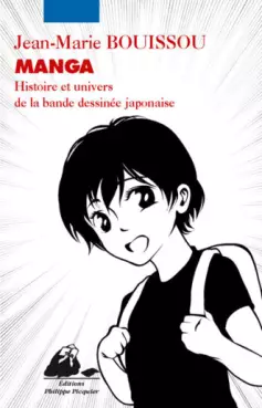 Mangas - Manga - Histoire et univers de la bande dessinée japonaise