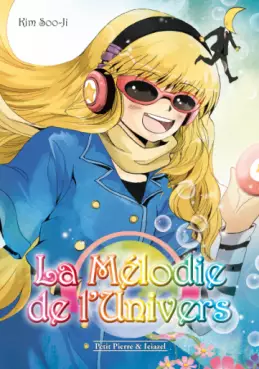 Mangas - Mélodie de l'univers (la)