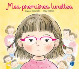 Mangas - Mes Premieres Lunettes