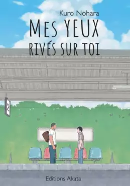 manga - Mes yeux rivés sur toi